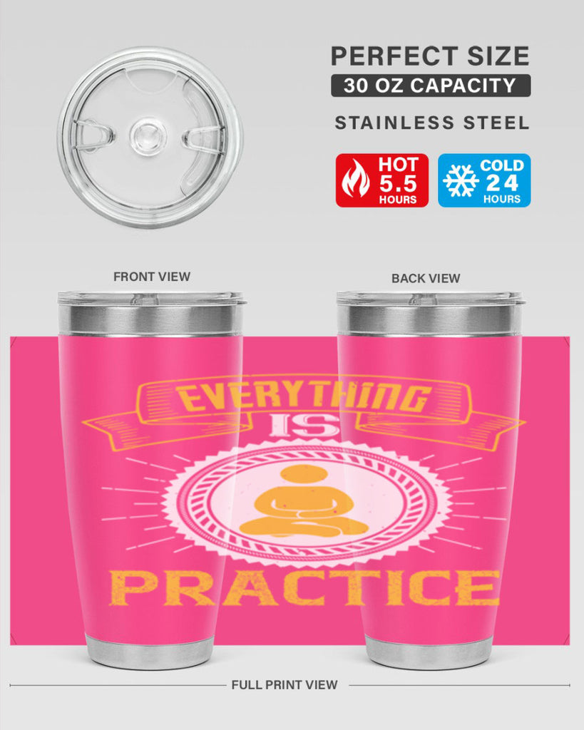 Everything is practice Style 40#- coaching- tumbler