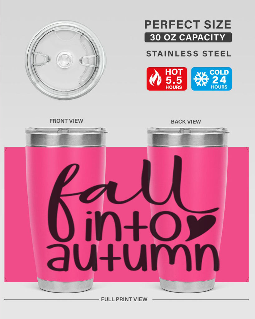 Fall Into Autumn 106#- fall- Tumbler