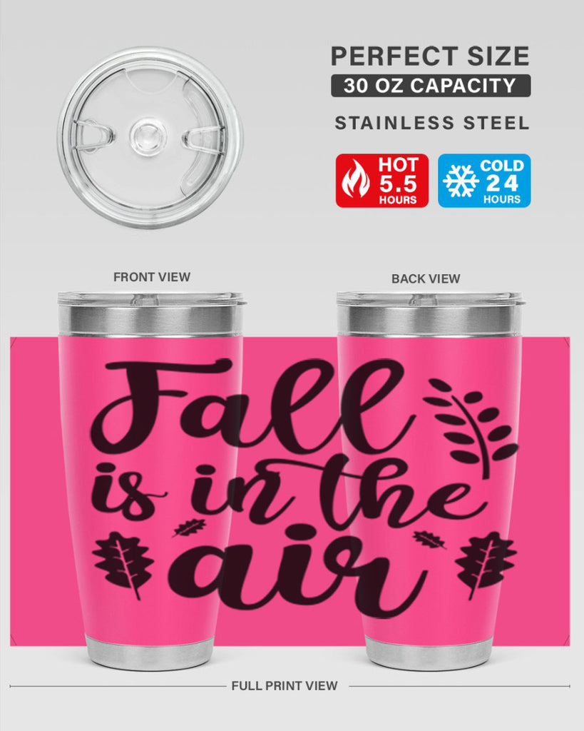 Fall Is In The Air Shirt 112#- fall- Tumbler