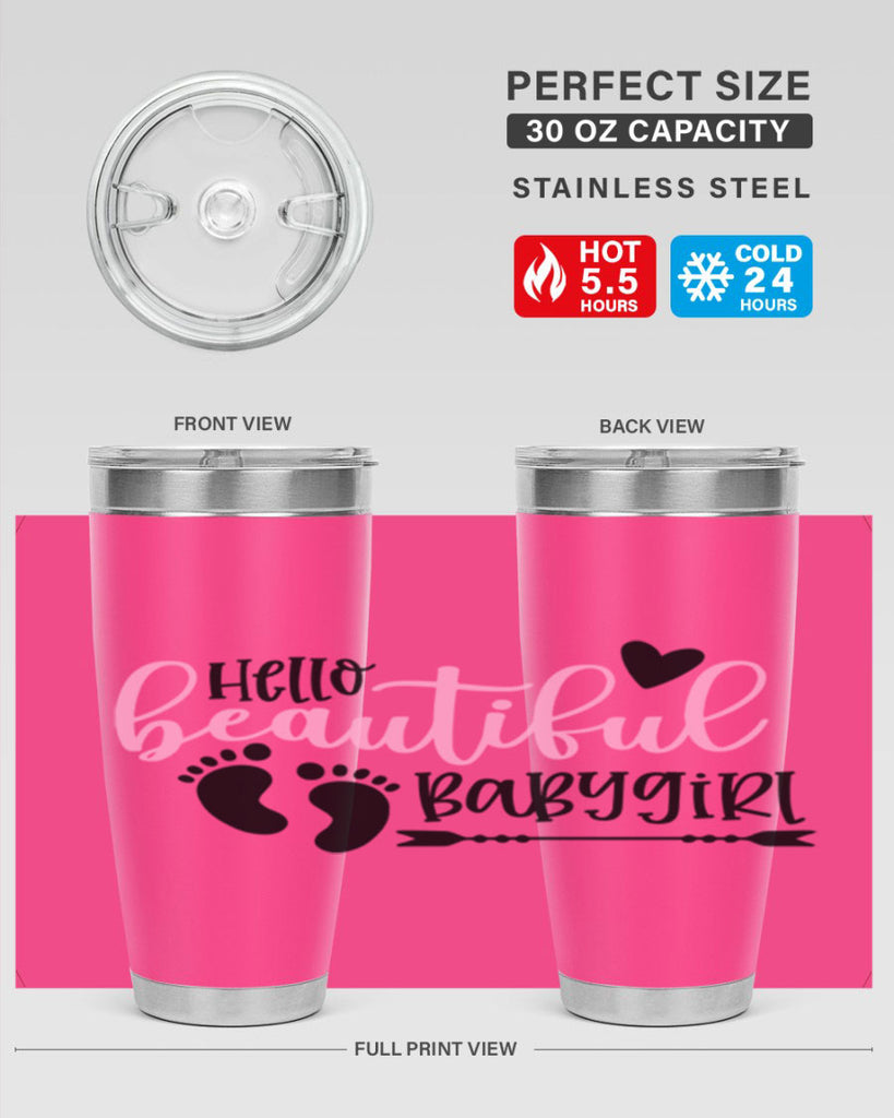 Hello Beautiful Babygirl Style 94#- baby- tumbler