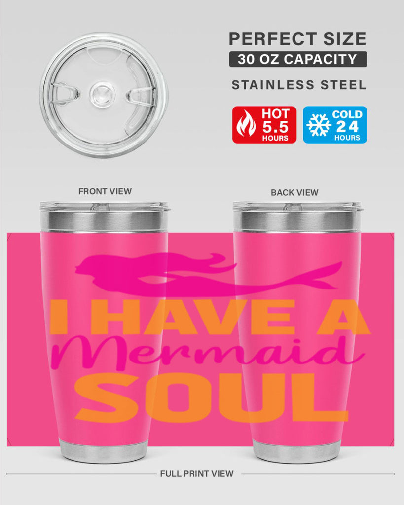 I Have A Mermaid Soul 207#- mermaid- Tumbler