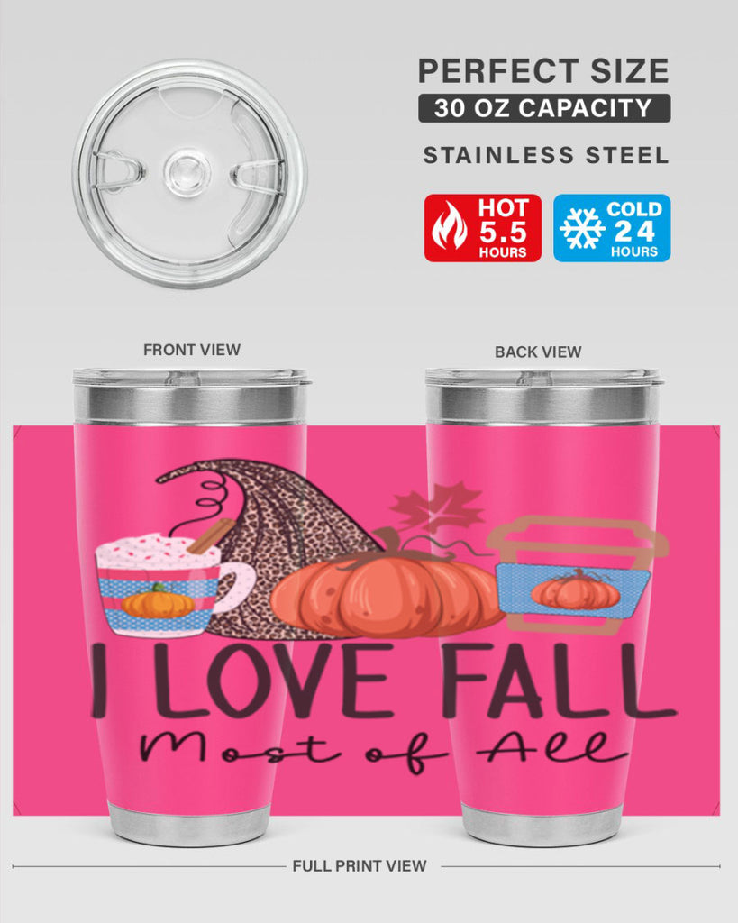 I Love Fall Most of All 332#- fall- Tumbler