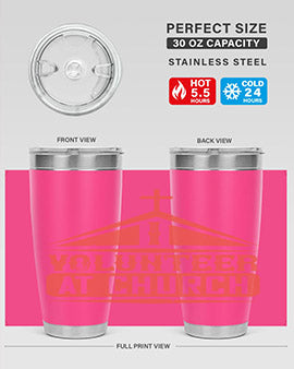 I Volunteer At Church Style 47#- volunteer- Tumbler
