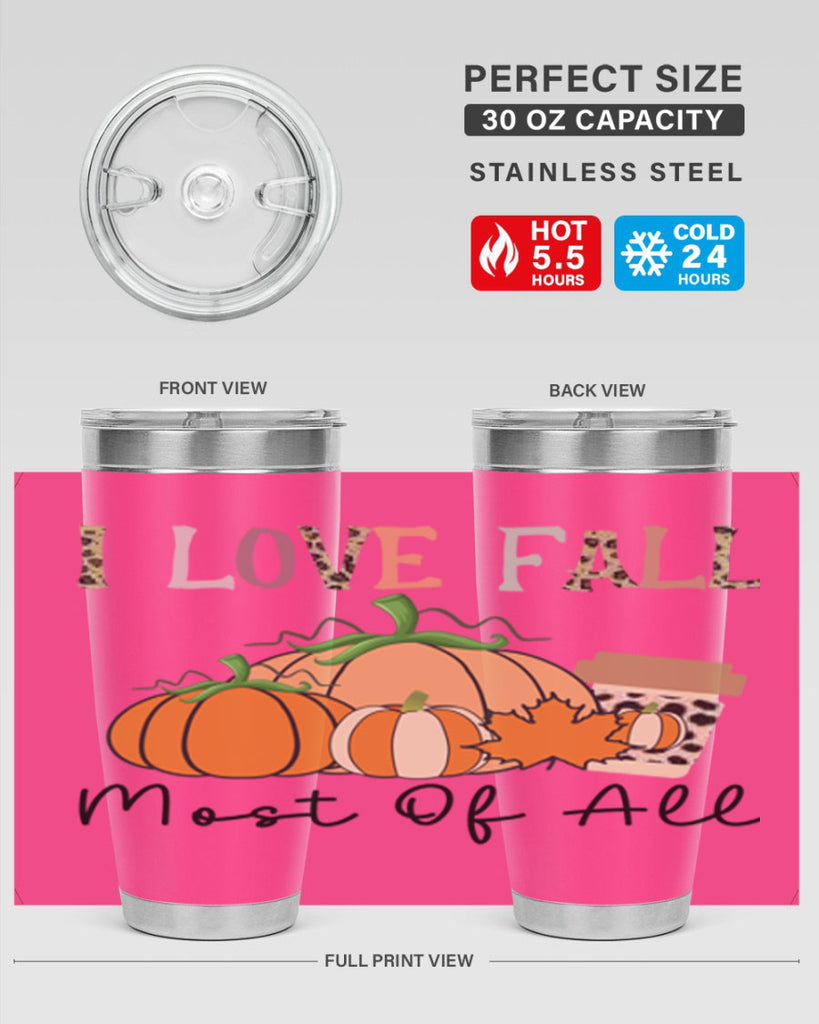 I love fall most of all 326#- fall- Tumbler