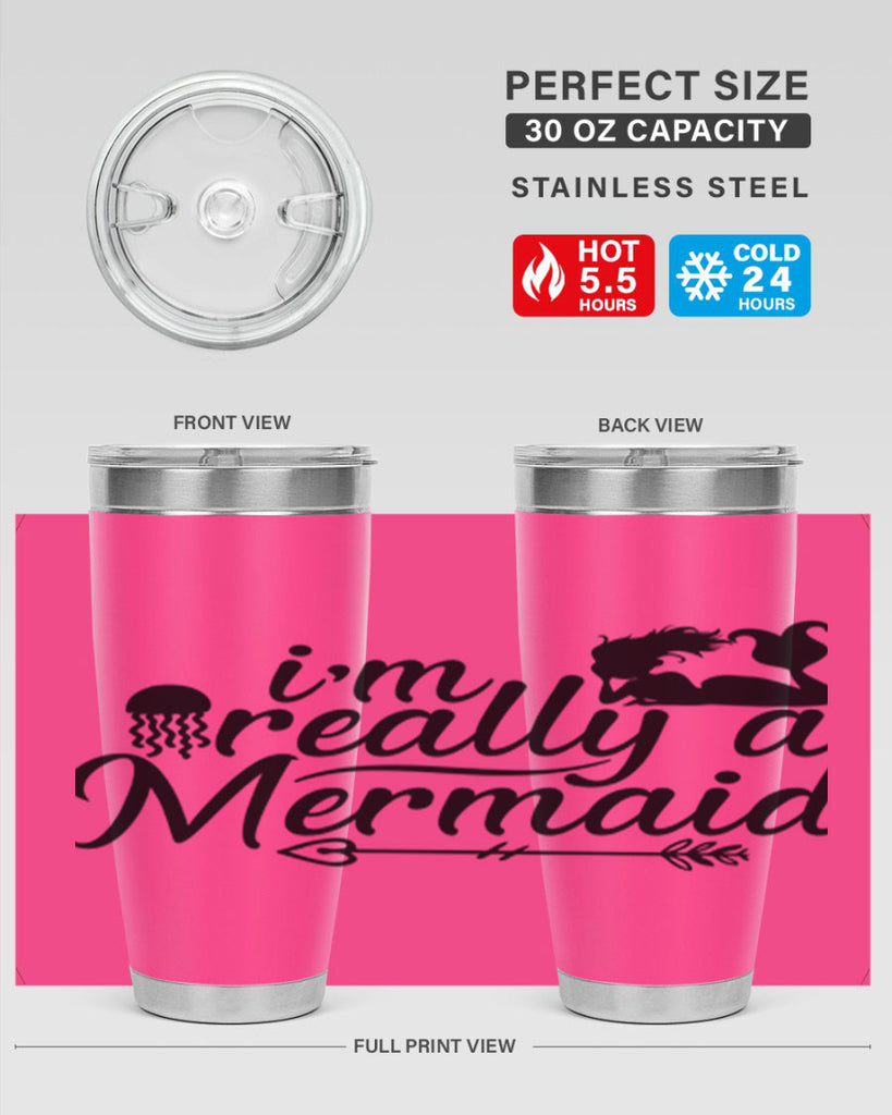 I m Really A Mermaid 213#- mermaid- Tumbler