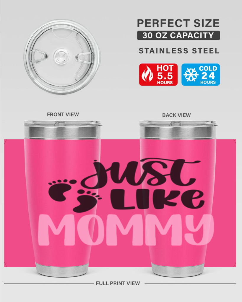 Just Like Mommy Style 76#- baby- tumbler