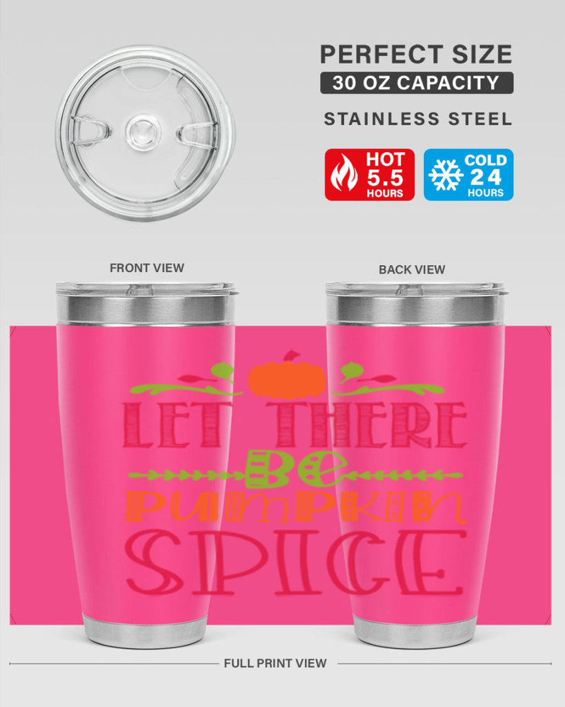 Let There Be Pumpkin Spice 402#- fall- Tumbler
