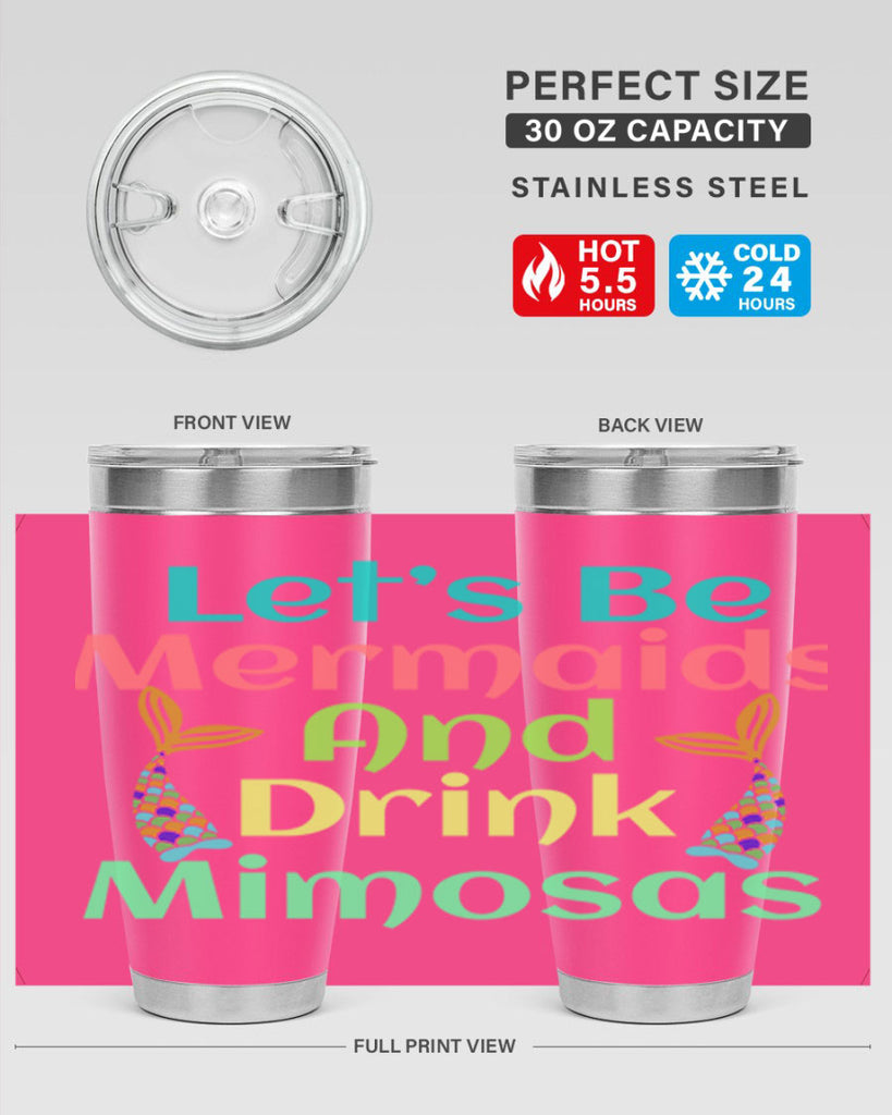 Lets Be Mermaids And Drink 296#- mermaid- Tumbler