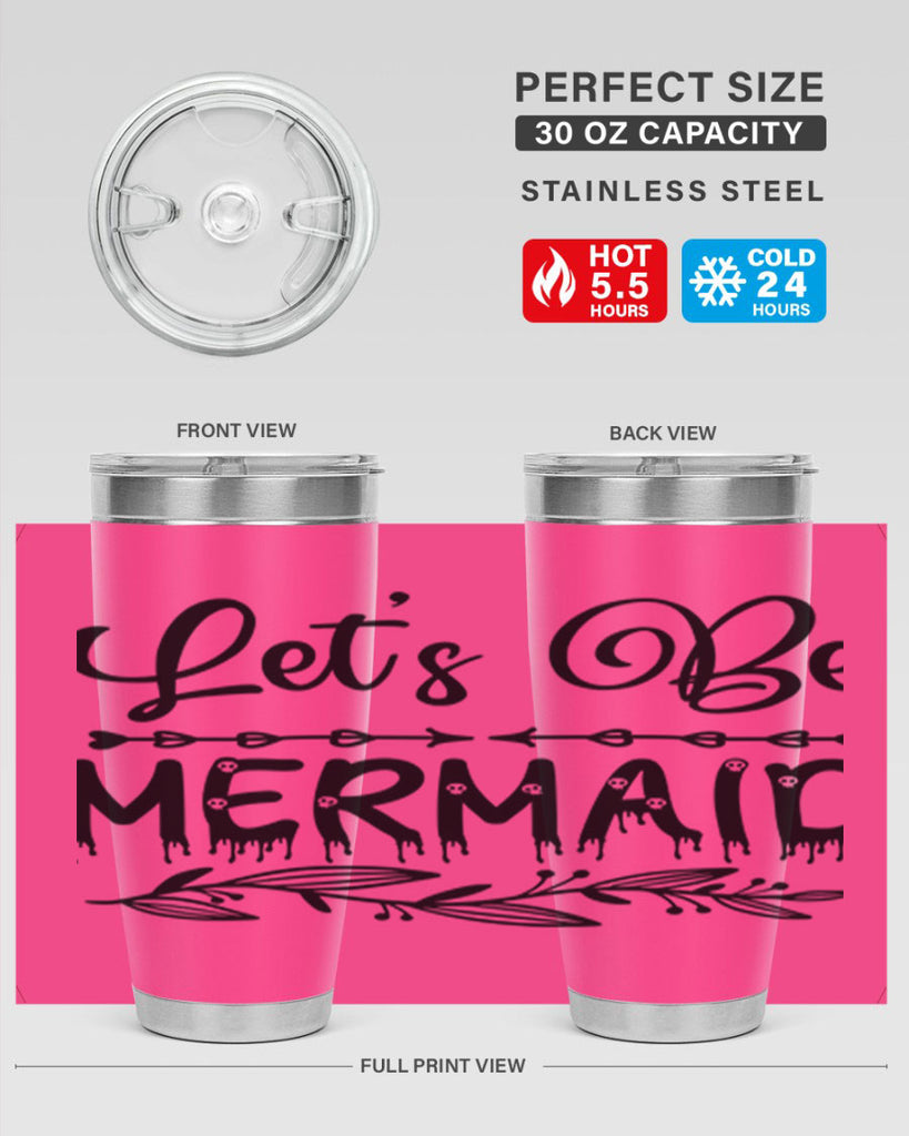 Lets be mermaid 292#- mermaid- Tumbler