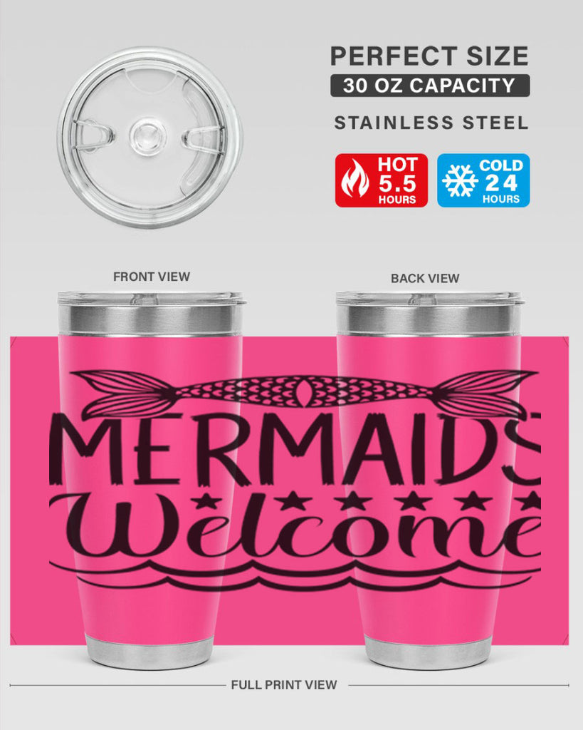 Mermaids Welcome 496#- mermaid- Tumbler