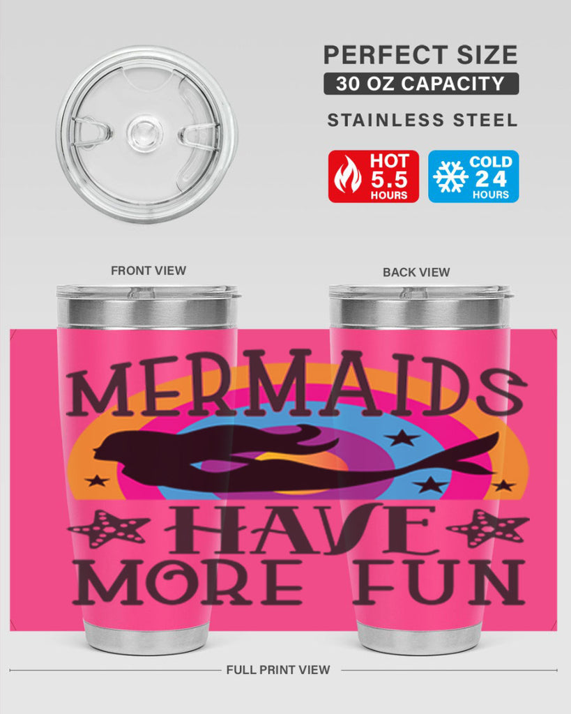 Mermaids have more fun 493#- mermaid- Tumbler