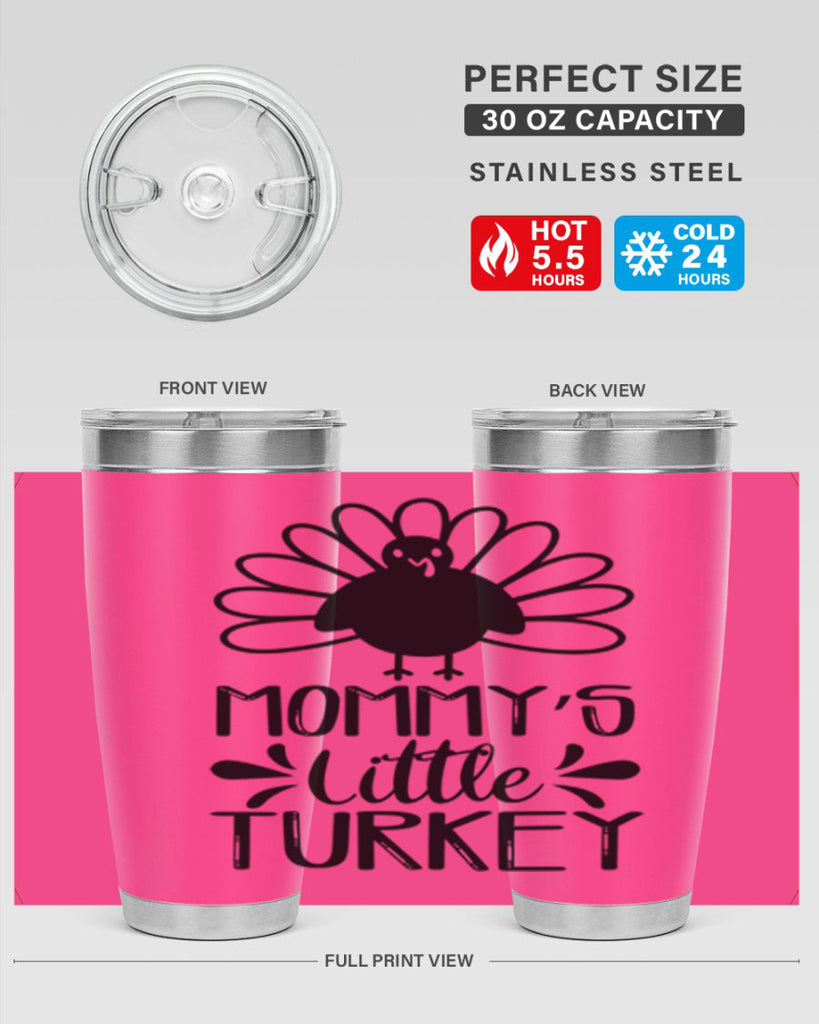 Mommy s Little Turkey 427#- fall- Tumbler