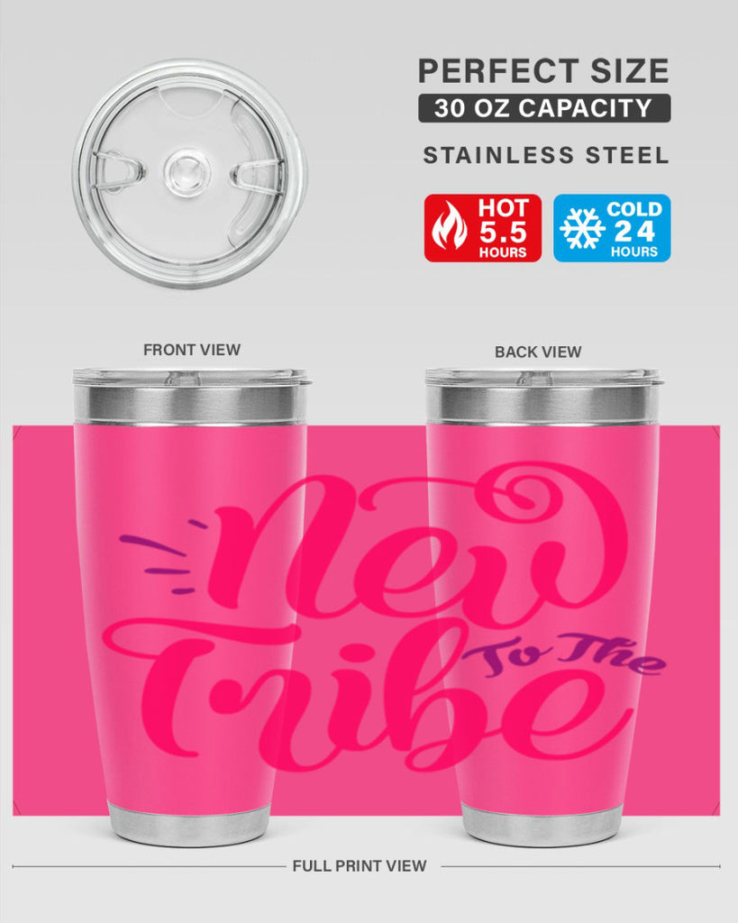 New To the Tribe Style 213#- baby- tumbler