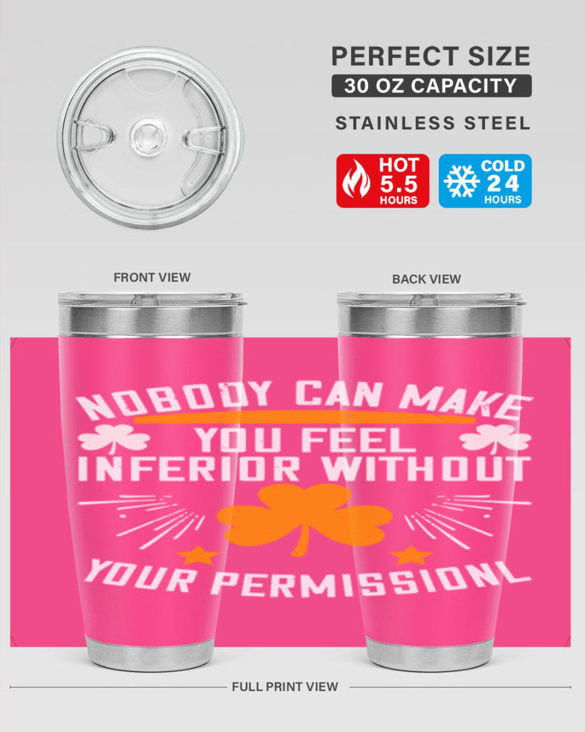 Nobody can make you feel inferior without your Style 41#- womens day- Tumbler