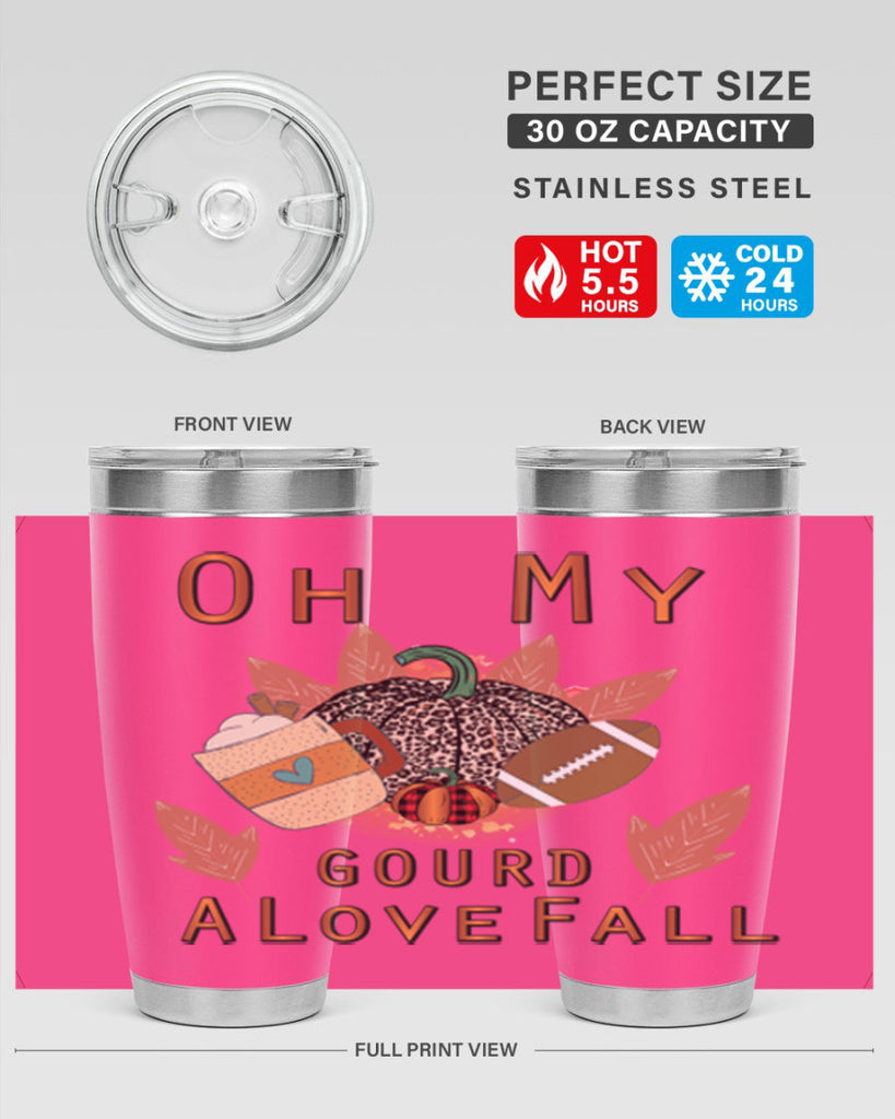 Oh My Gourd A Love Fall 452#- fall- Tumbler