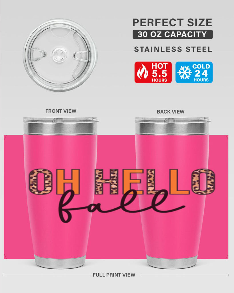 Oh hello fall 451#- fall- Tumbler