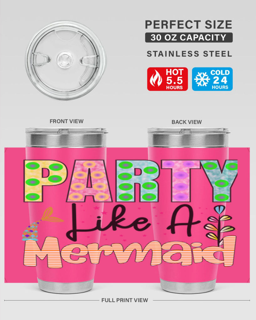 Party Like A Mermaid 538#- mermaid- Tumbler
