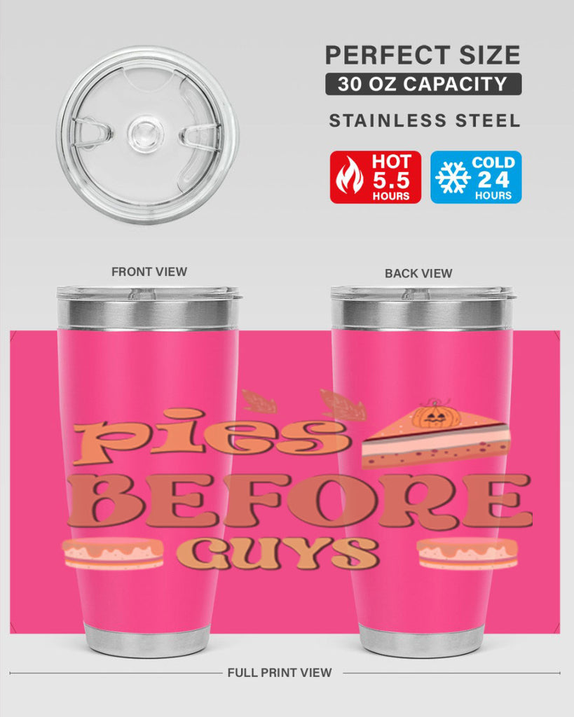 Pies Before Guys 469#- fall- Tumbler
