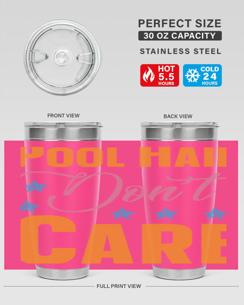 Pool Hair Dont Care 543#- mermaid- Tumbler