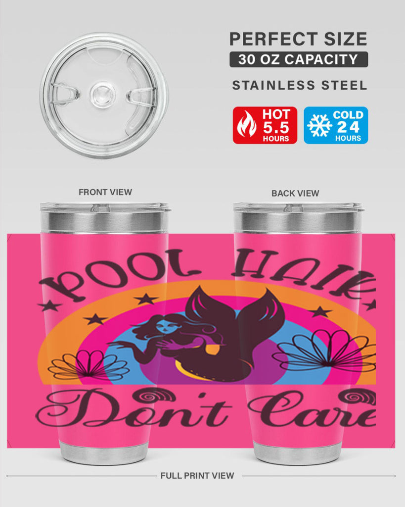 Pool hair dont care 541#- mermaid- Tumbler