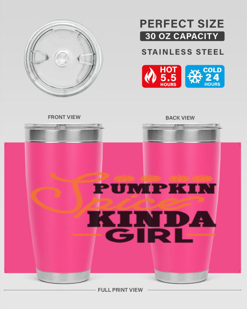 Pumpkin Spice Kinda Girl 552#- fall- Tumbler