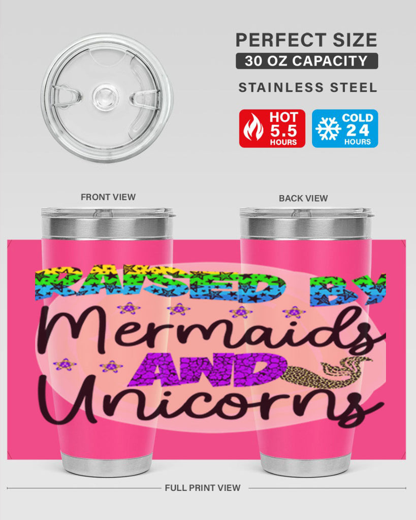 Raised By Mermaids And Unicorns 547#- mermaid- Tumbler