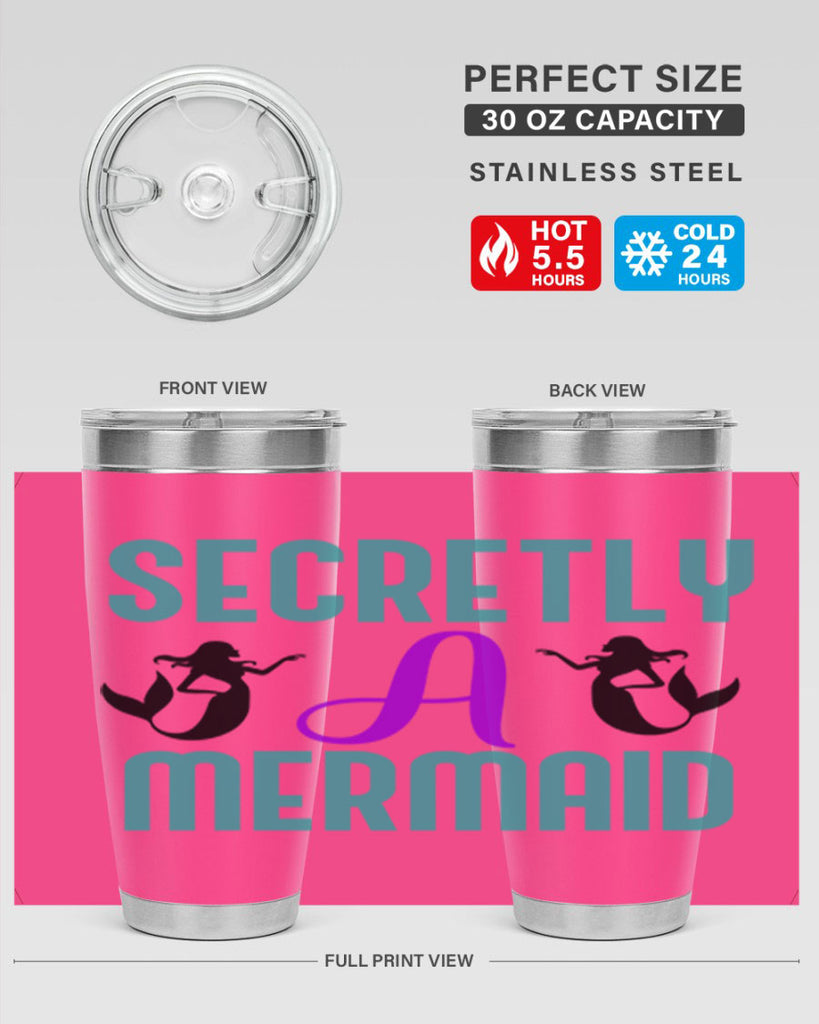 Secretly A Mermaid 578#- mermaid- Tumbler