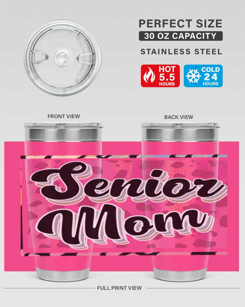 Senior mom 21#- 12th grade- Tumbler