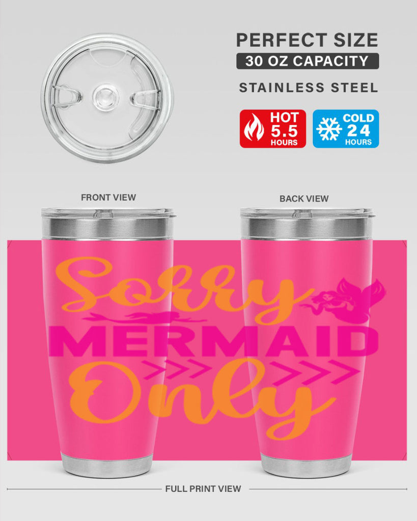 Sorry Mermaid Only 602#- mermaid- Tumbler