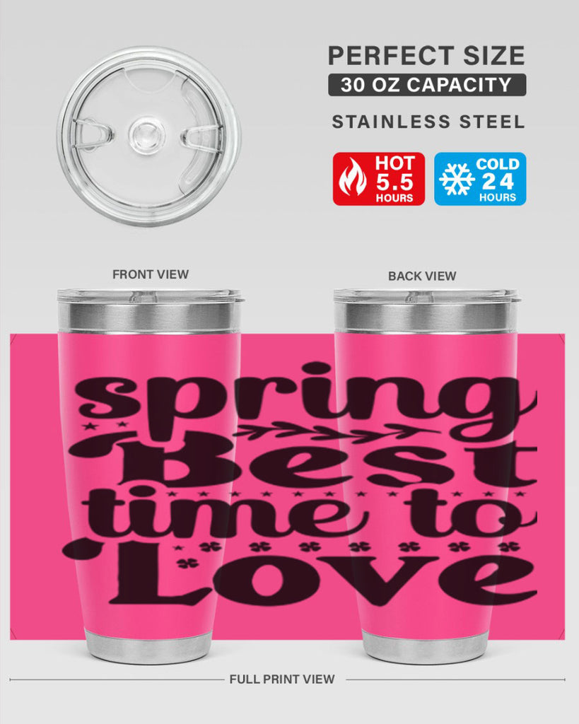 Spring Best Time To Love 410#- spring- Tumbler