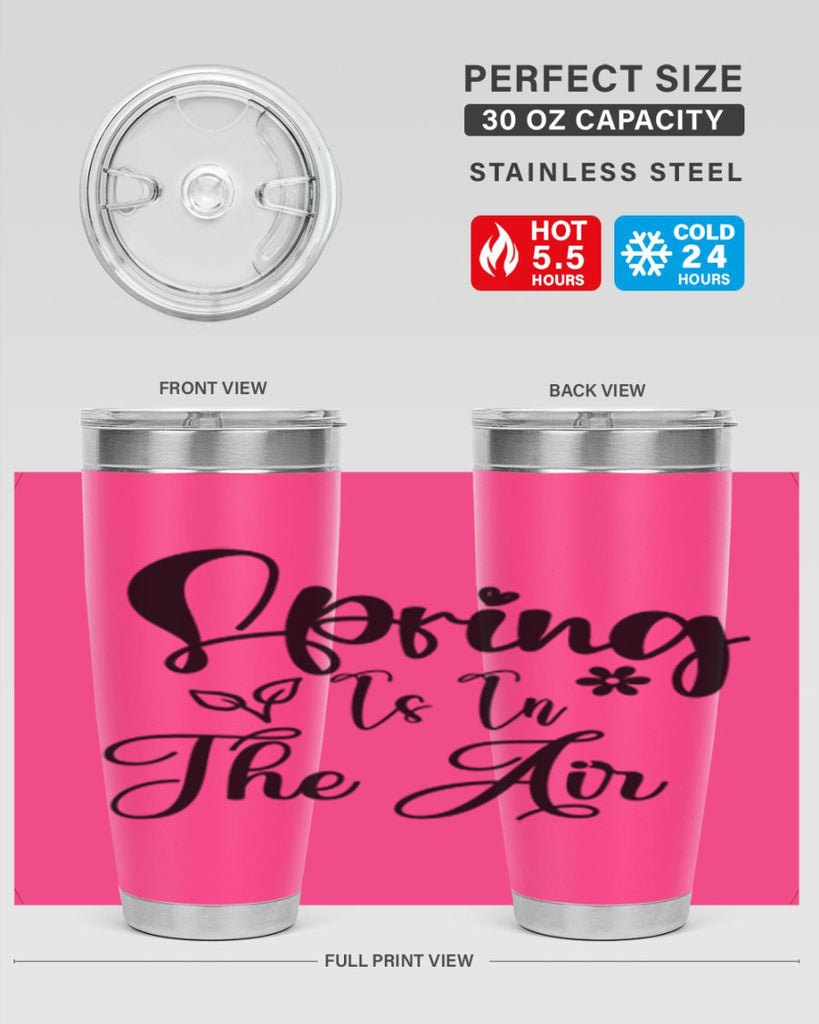 Spring Is In The Air 459#- spring- Tumbler
