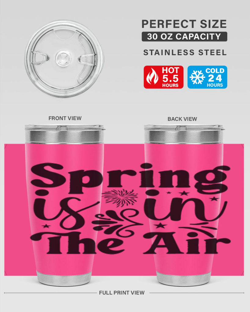 Spring Is In The Air 464#- spring- Tumbler