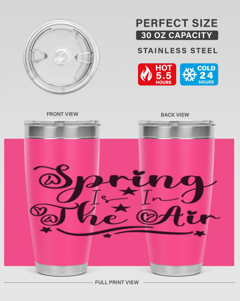 Spring Is In The Air 465#- spring- Tumbler