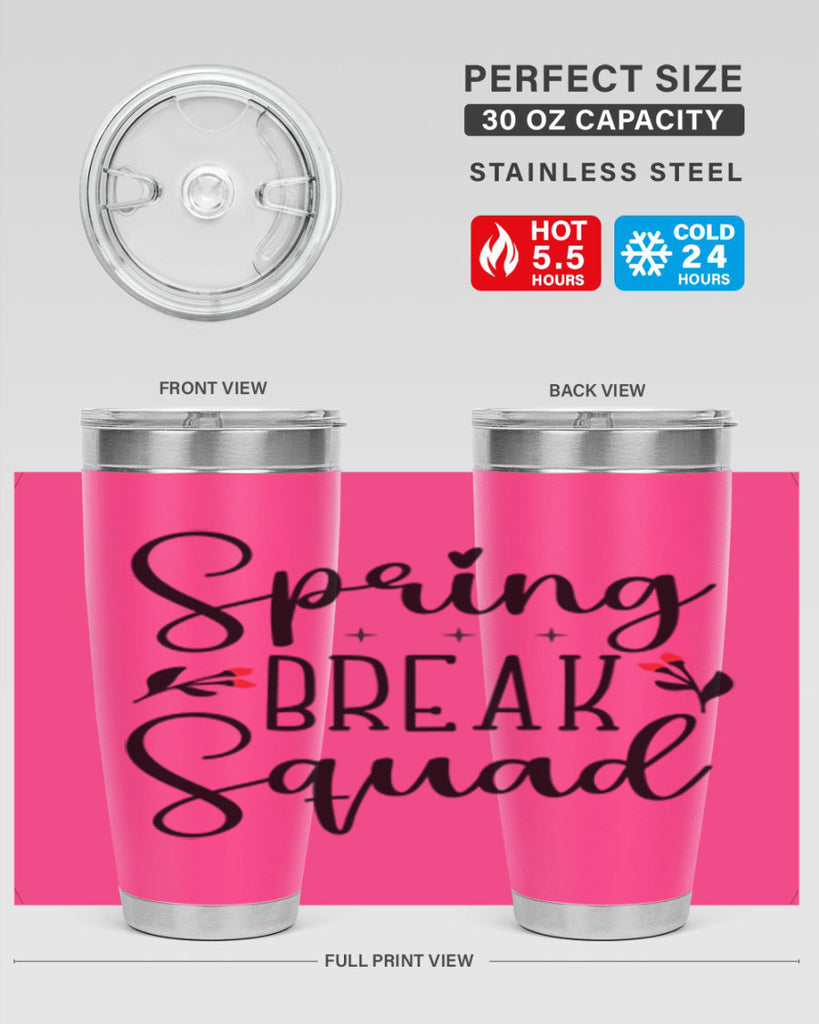 Spring break squad  485#- spring- Tumbler