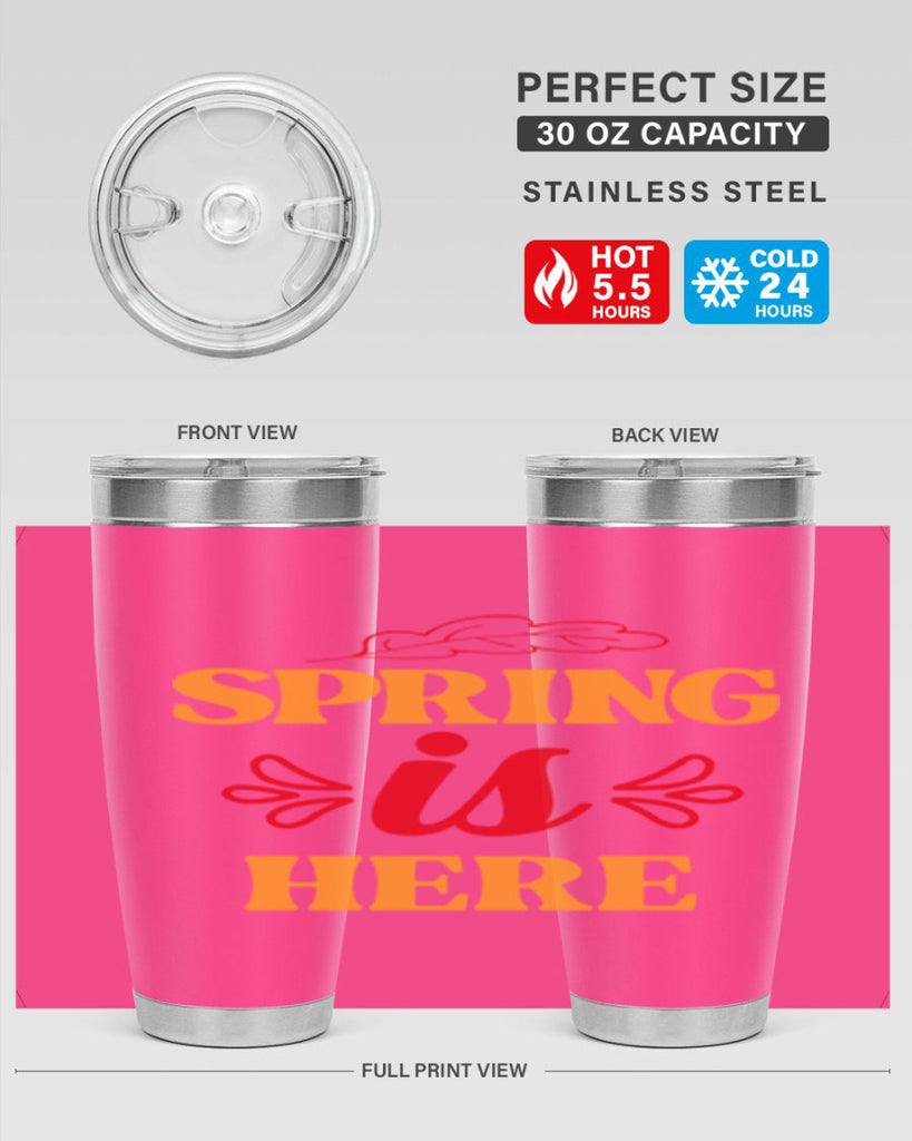 Spring is here 447#- spring- Tumbler