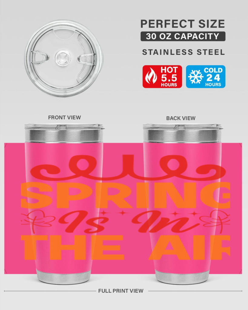 Spring is in the air 467#- spring- Tumbler
