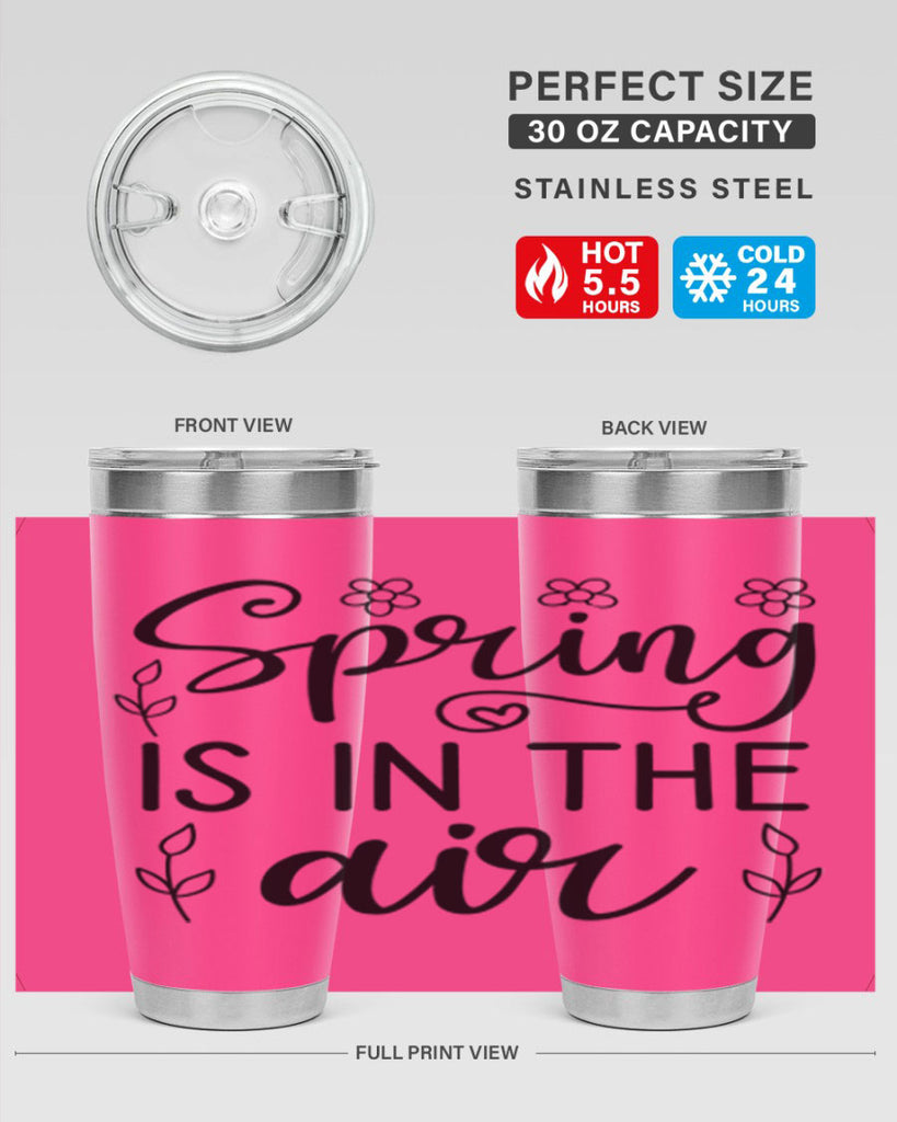 Spring is in the air 505#- spring- Tumbler