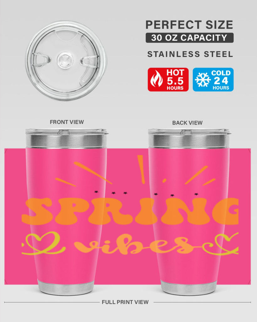Spring vibes  519#- spring- Tumbler