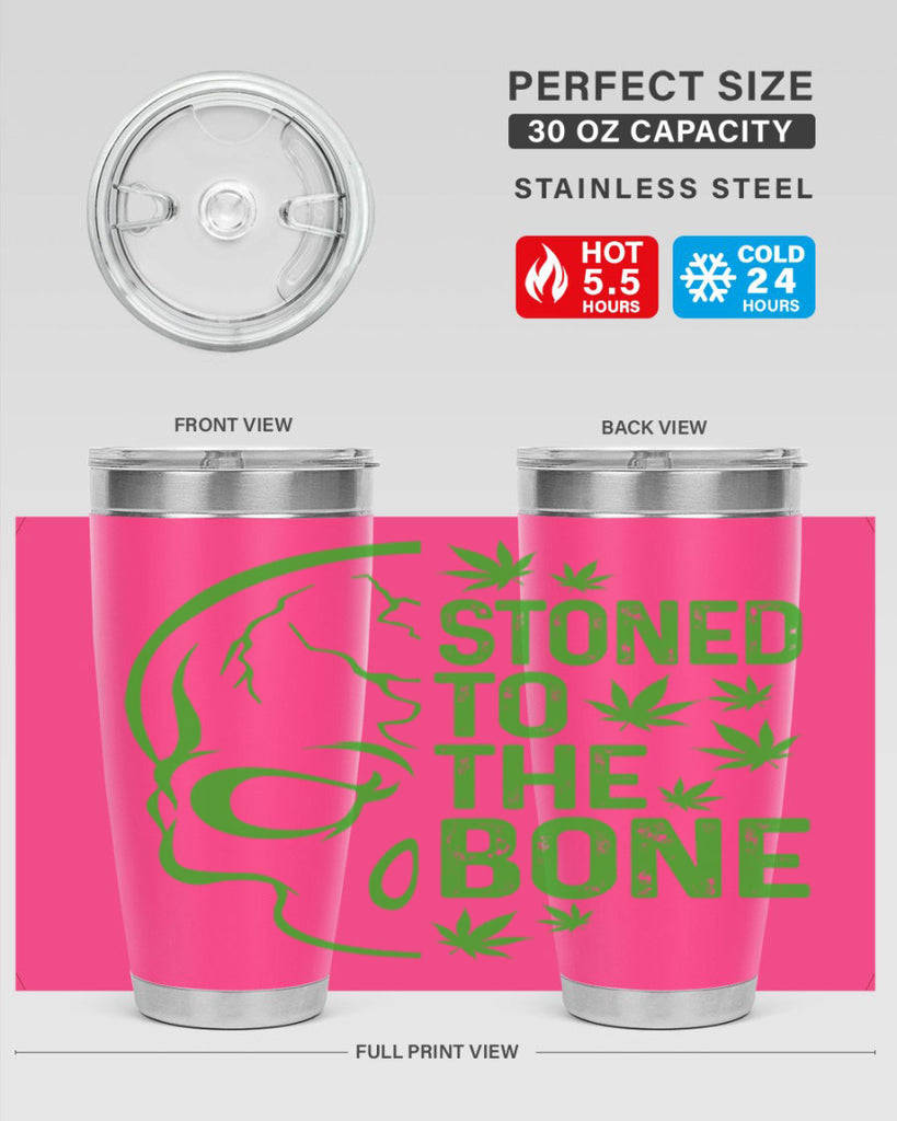 Stone To The Bone 252#- marijuana- Tumbler