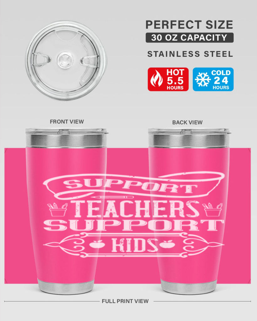 Support teachers support kids Style 18#- teacher- tumbler