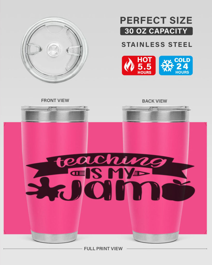 Teaching Is My Jam Style 40#- teacher- tumbler