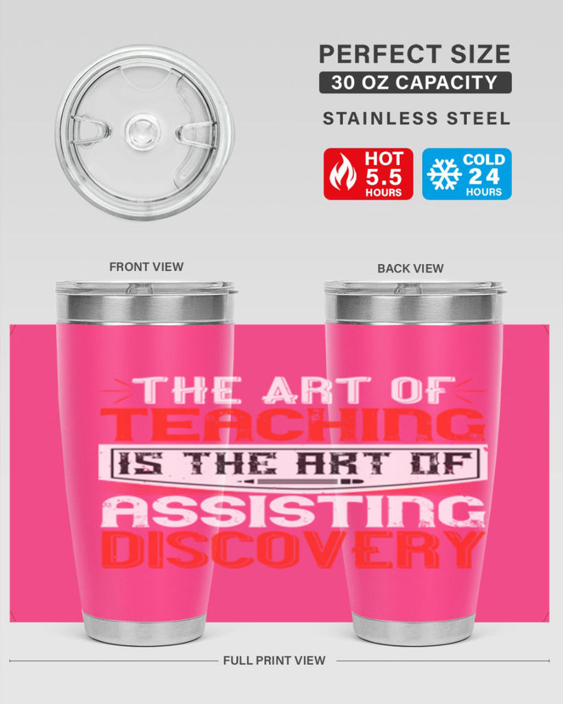 The art of teaching is the art of assisting discovery Style 6#- teacher- tumbler