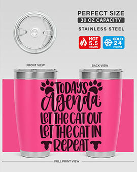 Todays Agenda Let Style 107#- cat- Tumbler