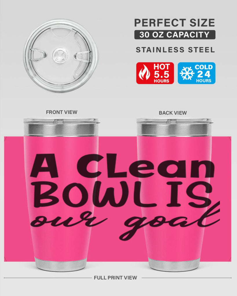 a clean bowl is our goal 93#- bathroom- Tumbler