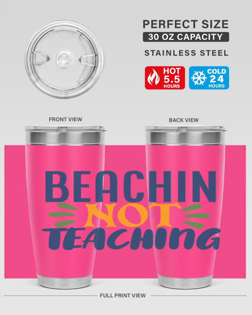 beachin not teaching Style 193#- teacher- tumbler