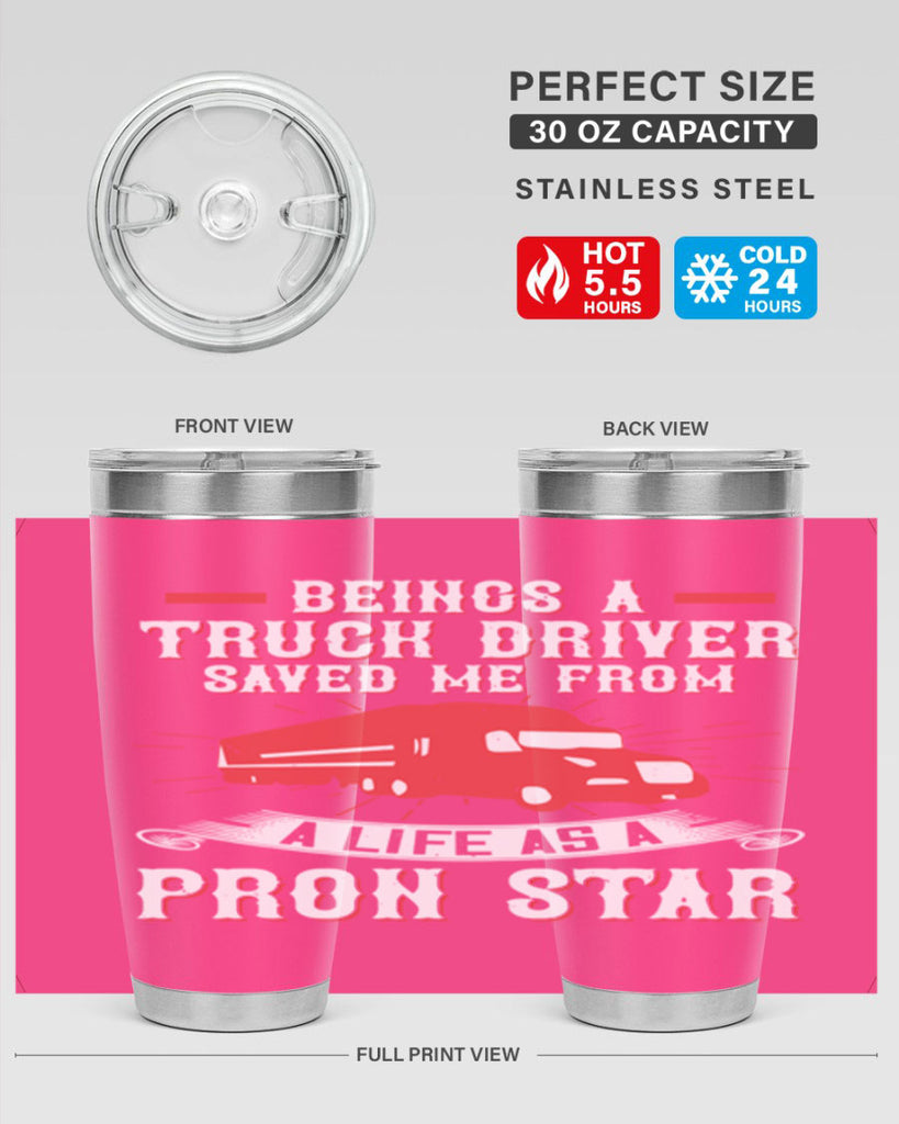 beings a truck driver saved me from a life as a pron star Style 17#- truck driver- tumbler