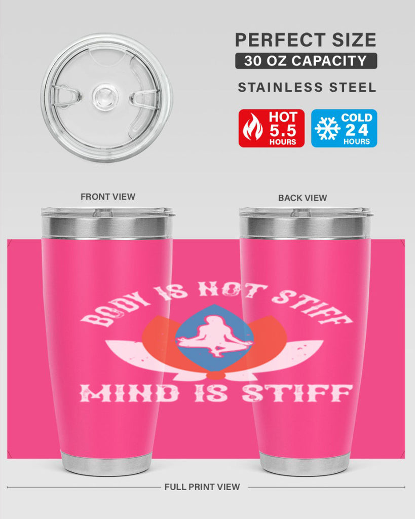 body is not stiff mind is stiff 92#- yoga- Tumbler