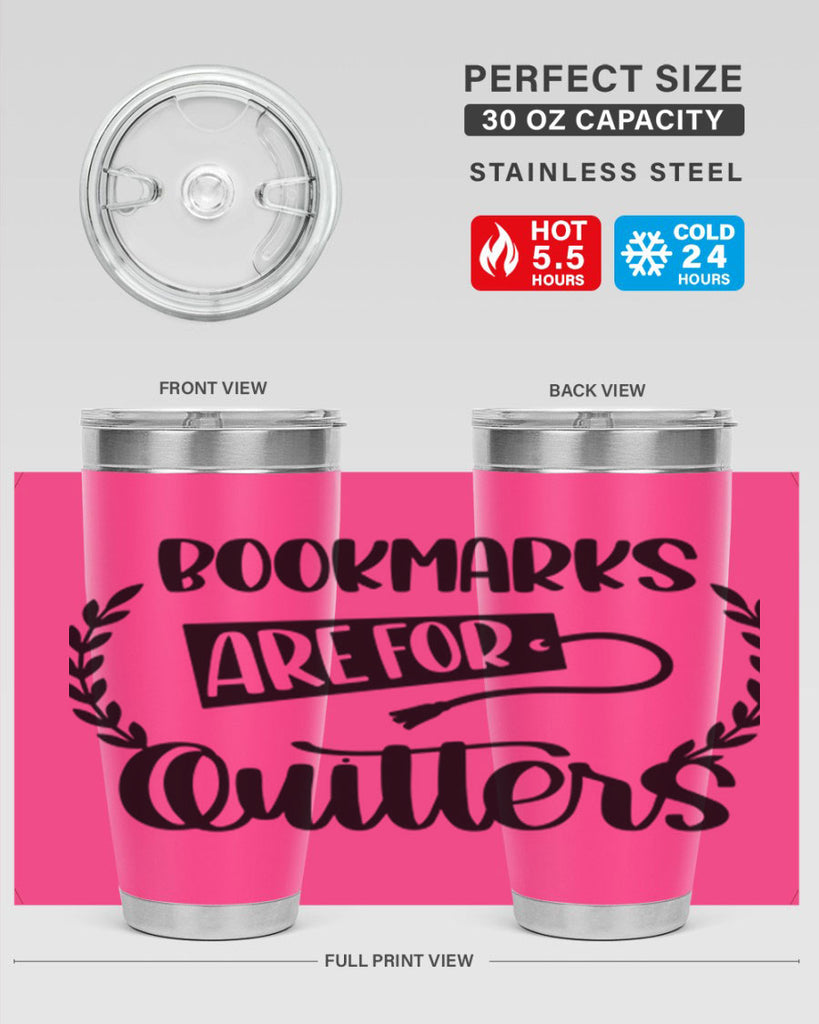 bookmarks are for quitters 48#- reading- Tumbler