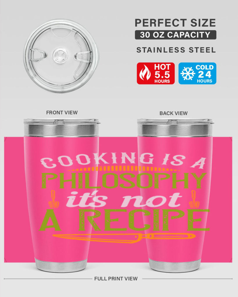 cooking is a philosophyits not a recipe 48#- cooking- Tumbler