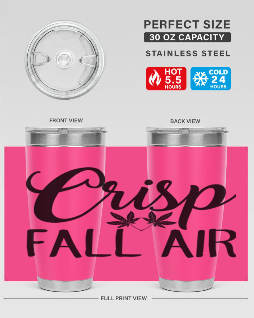 crisp fall air 63#- fall- Tumbler